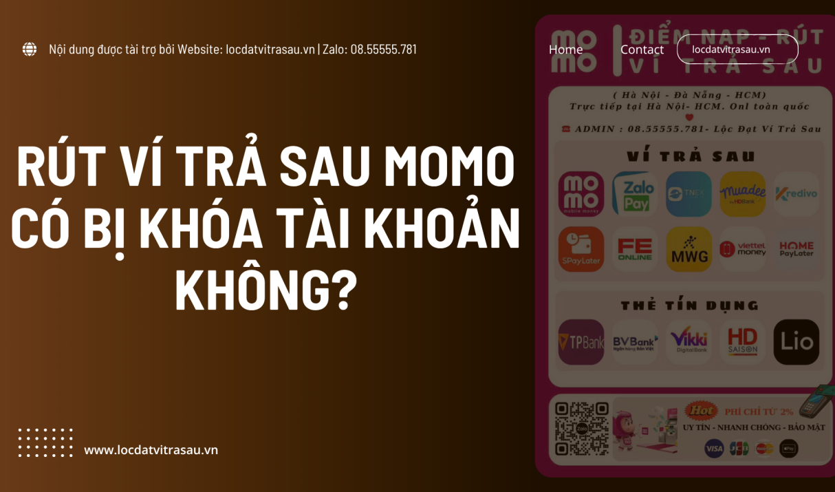 Rút Ví Trả Sau MoMo Có Bị Khóa Tài Khoản Không?
