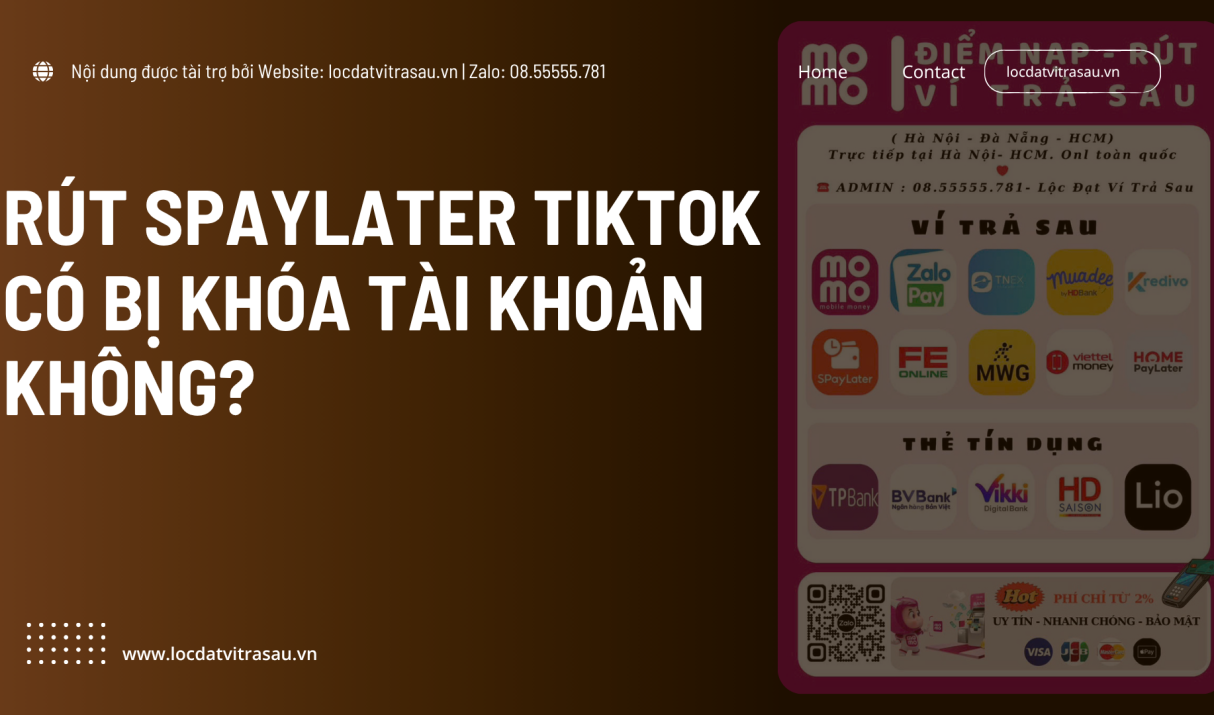 Rút SPayLater TikTok Có Bị Khóa Tài Khoản Không? Sự Thật Người Dùng Cần Biết